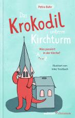 Cover-Bild Das Krokodil unterm Kirchturm