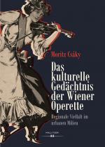 Cover-Bild Das kulturelle Gedächtnis der Wiener Operette