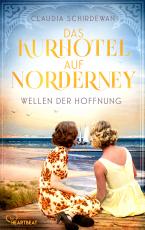 Cover-Bild Das Kurhotel auf Norderney - Wellen der Hoffnung