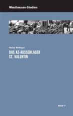Cover-Bild Das KZ-Außenlager St. Valentin