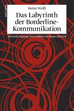 Cover-Bild Das Labyrinth der Borderline-Kommunikation