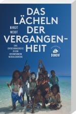 Cover-Bild Das Lächeln der Vergangenheit (DuMont Reiseabenteuer)