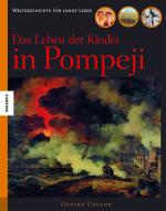 Cover-Bild Das Leben der Kinder in Pompeji