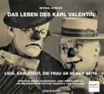 Cover-Bild Das Leben des Karl Valentin (Teil 2) - Liesl Karlstadt, die Frau an seiner Seite
