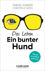 Cover-Bild Das Leben. Ein bunter Hund