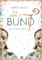 Cover-Bild Das Leben ist BUND