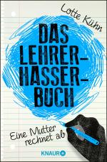 Cover-Bild Das Lehrerhasser-Buch