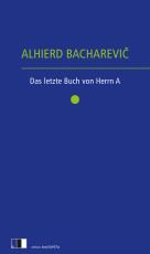 Cover-Bild Das letzte Buch von Herrn A.