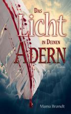 Cover-Bild Das Licht in deinen Adern