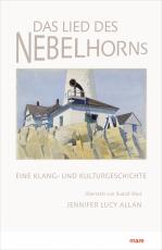 Cover-Bild Das Lied des Nebelhorns