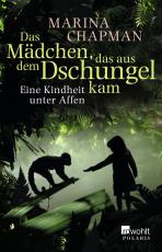 Cover-Bild Das Mädchen, das aus dem Dschungel kam