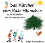 Cover-Bild Das Märchen vom Nadelbäumchen