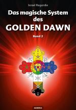 Cover-Bild Das magische System des Golden Dawn Band 2