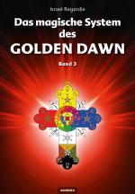 Cover-Bild Das magische System des Golden Dawn Band 3