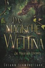 Cover-Bild Das magische Wettina: Die Macht der Legenden