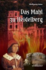 Cover-Bild Das Mahl zu Heidelberg