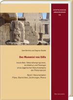 Cover-Bild Das Mammisi von Edfu. Inschriften, Dekorationsprogramm, Architektur und Theologie eines ägyptischen Geburtstempels der Ptolemäerzeit