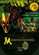 Cover-Bild Das Maskenhandwerk