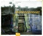 Cover-Bild Das Mühlsteinrevier Rhein-Eifel