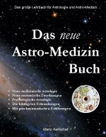 Cover-Bild Das neue Astro-Medizin Buch