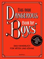 Cover-Bild Das neue Dangerous Book for Boys