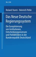 Cover-Bild Das neue deutsche Regierungssystem