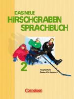 Cover-Bild Das neue Hirschgraben Sprachbuch - Werkrealschule Baden-Württemberg / Band 2 - Schülerbuch