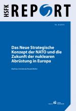 Cover-Bild Das Neue Strategische Konzept der NATO und die Zukunft der nuklearen Abrüstung in Europa