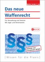 Cover-Bild Das neue Waffenrecht