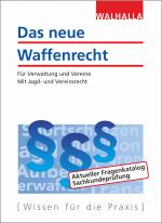 Cover-Bild Das neue Waffenrecht