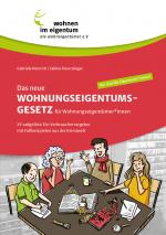 Cover-Bild Das neue Wohnungseigentumsgesetz für Wohnungseigentümer*innen