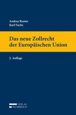 Cover-Bild Das neue Zollrecht der Europäischen Union