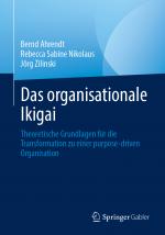 Cover-Bild Das organisationale Ikigai