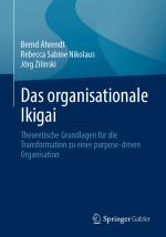 Cover-Bild Das organisationale Ikigai