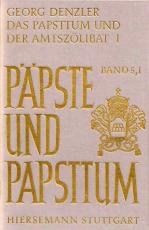 Cover-Bild Das Papsttum und der Amtszölibat