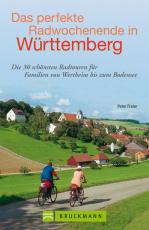 Cover-Bild Das perfekte Radwochenende in Württemberg