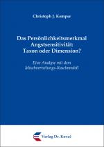 Cover-Bild Das Persönlichkeitsmerkmal Angstsensitivität: Taxon oder Dimension?