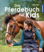 Cover-Bild Das Pferdebuch für Kids