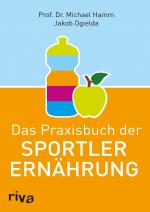 Cover-Bild Das Praxisbuch der Sportlerernährung