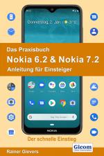 Cover-Bild Das Praxisbuch Nokia 6.2 & Nokia 7.2 - Anleitung für Einsteiger