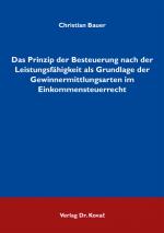 Cover-Bild Das Prinzip der Besteuerung nach der Leistungsfähigkeit als Grundlage der Gewinnermittlungsarten im Einkommensteuerrecht