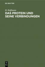 Cover-Bild Das Protein und seine Verbindungen