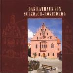 Cover-Bild Das Rathaus von Sulzbach-Rosenberg
