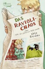 Cover-Bild Das Ravioli-Chaos oder Wie ich plötzlich Held wurde