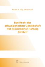 Cover-Bild Das Recht der schweizerischen Gesellschaft mit beschränkter Haftung (GmbH)