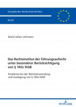 Cover-Bild Das Rechtsinstitut der Führungsaufsicht unter besonderer Berücksichtigung von § 145a StGB