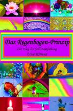 Cover-Bild Das Regenbogen - Prinzip