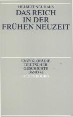 Cover-Bild Das Reich in der Frühen Neuzeit