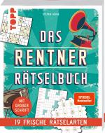 Cover-Bild Das Rentner-Rätselbuch – 19 frische Rätselarten mit Nostalgie-Effekt. SPIEGEL Bestseller