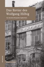 Cover-Bild Das Revier des Wolfgang HIlbig